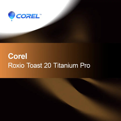 Corel Roxio Toast 20 Titanium Pro